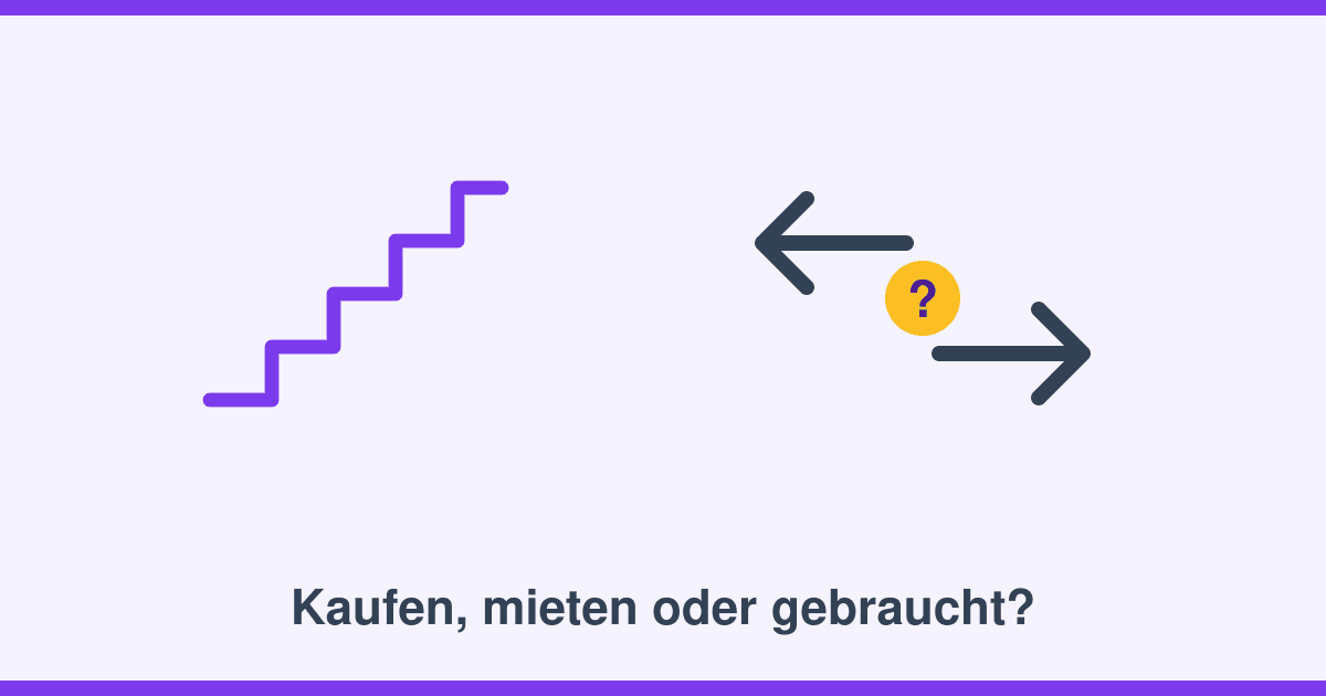 Treppenlift kaufen, mieten oder gebraucht kaufen? Der ehrliche Vergleich
